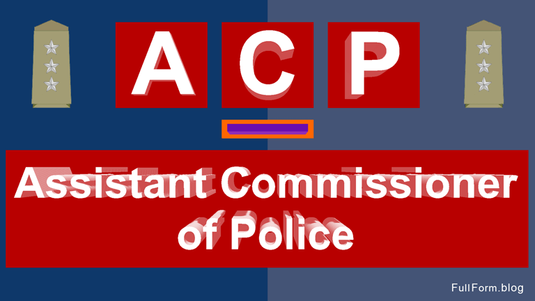 full-form-of-acp-acp-ka-full-form-kya-hai-acp-full-form-jobs-full