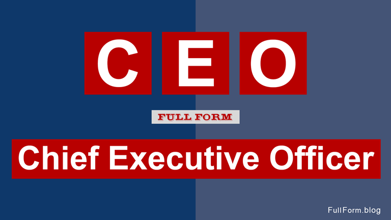 CEO Full Form — What is the full form of CEO?