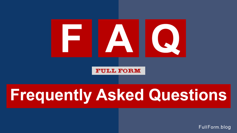 FAQ Full Form What Is The Full Form Of FAQ 