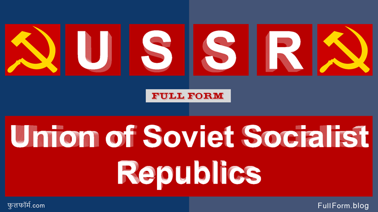  USSR: Union of Soviet Socialist Republics