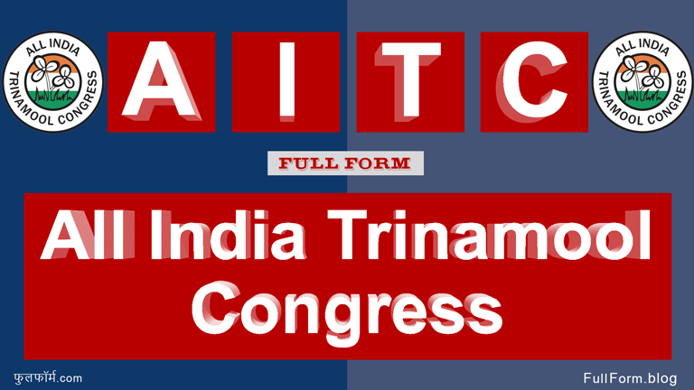 AITC Full Form: All India Trinamool Congress