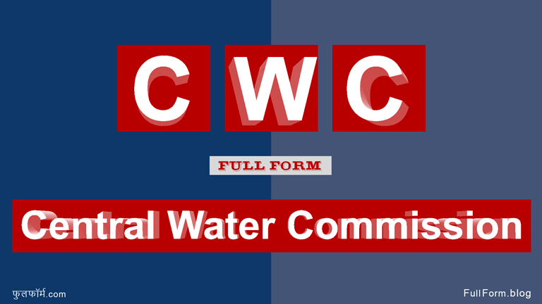 CWC full form:- Central Water Commission