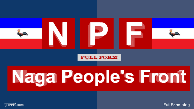 NPF full form: Naga Peoples Front